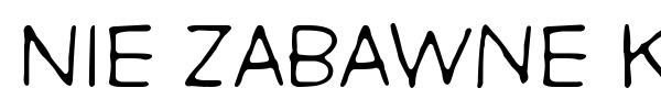 Nie Zabawne Komik font preview